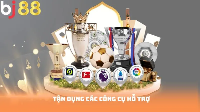 Tận dụng các công cụ hỗ trợ