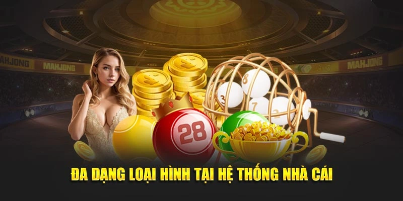 Đa dạng phương pháp chơi tại hệ thống nhà cái