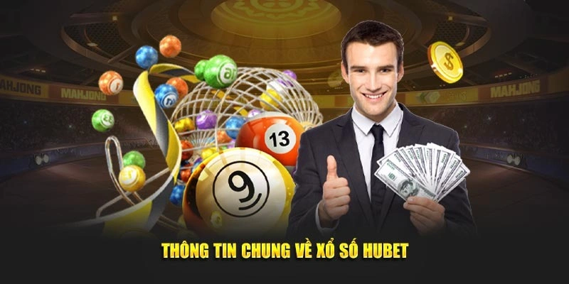 Sơ lược đôi nét về game xổ số hubet