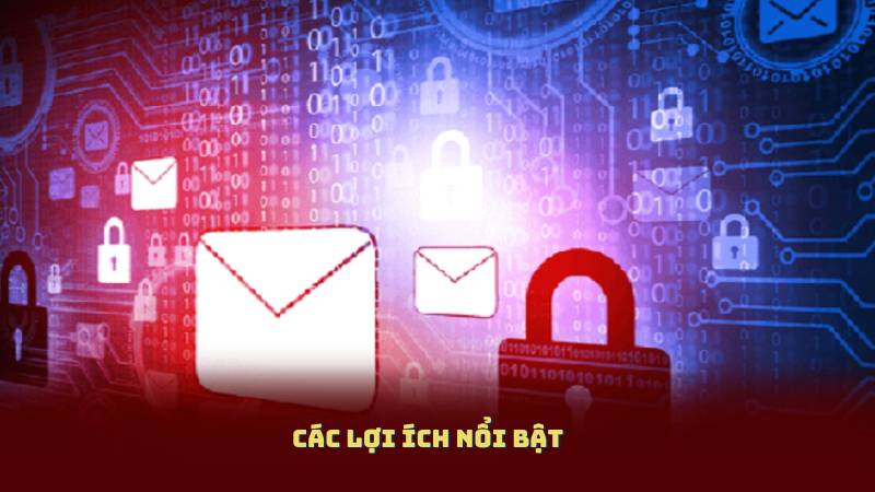 Các lợi ích nổi bật
